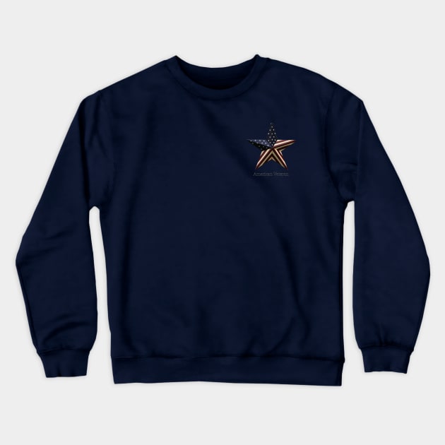 American Veteran Crewneck Sweatshirt by D_AUGUST_ART_53